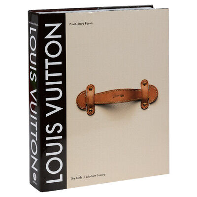 New Mags - Louis Vuitton: The Birth of Modern Luxury